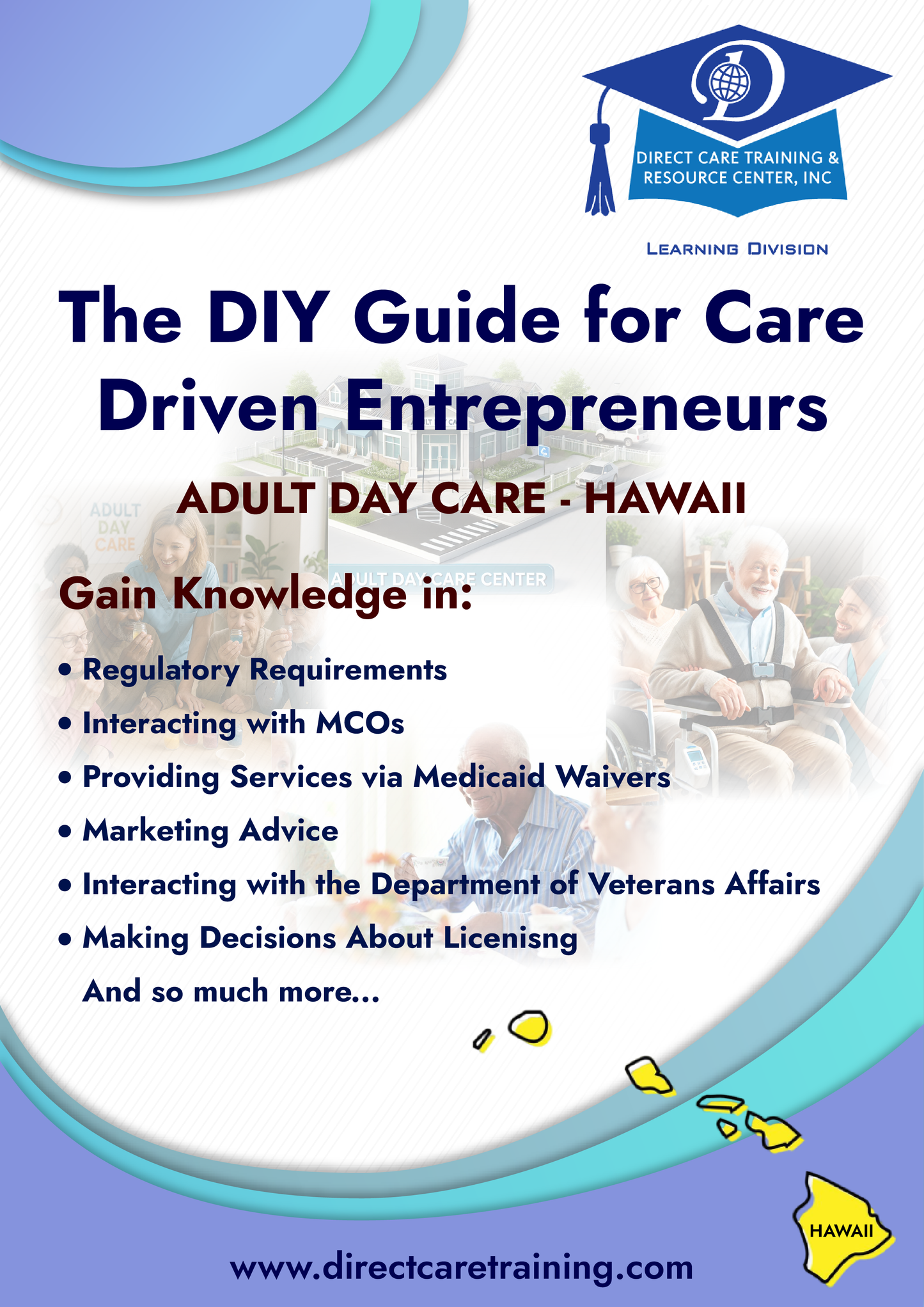 Regulatory and Operational Guide for Adult Day Care in Hawaii