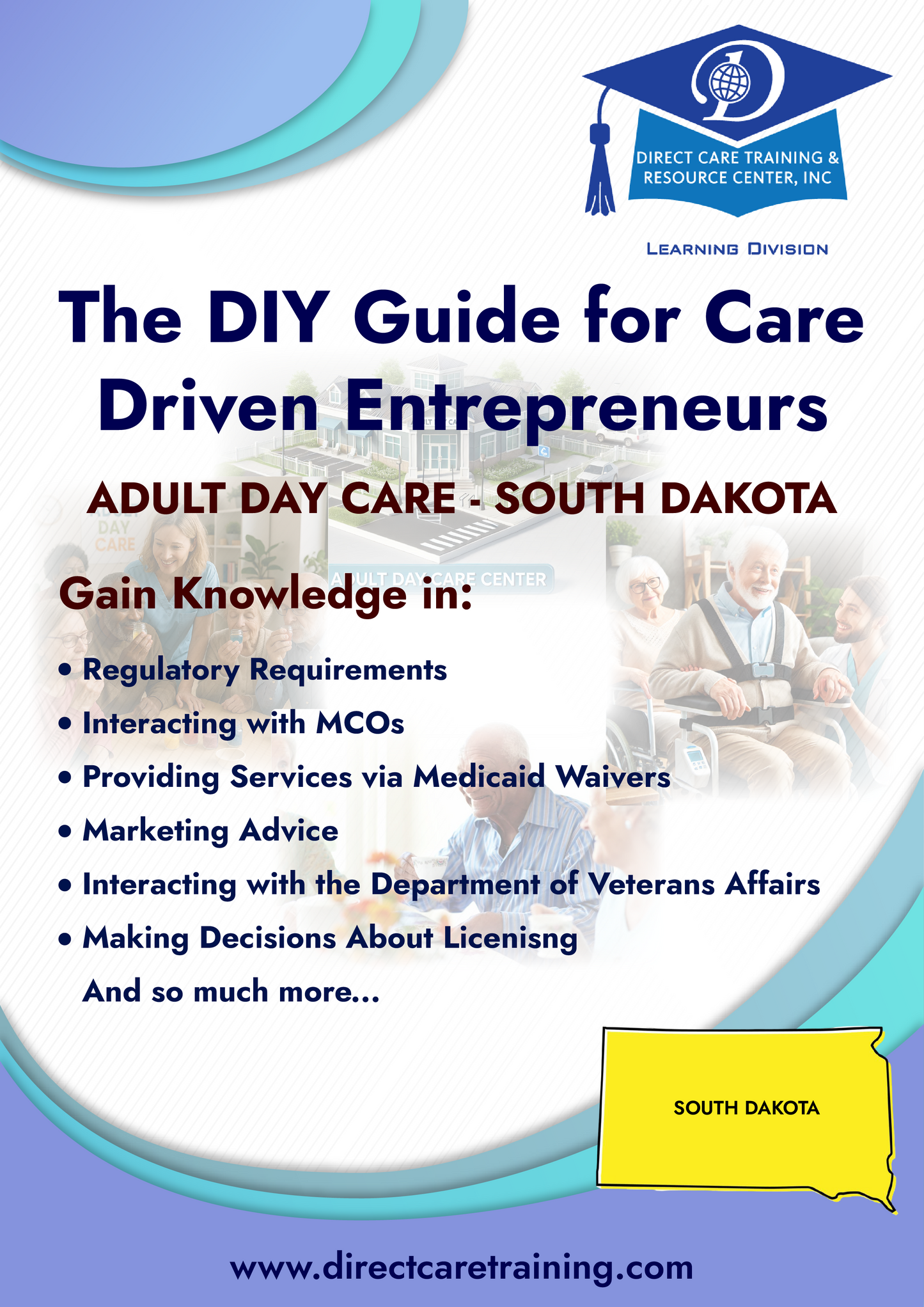 Regulatory and Operational Guide for Adult Day Care in South Dakota
