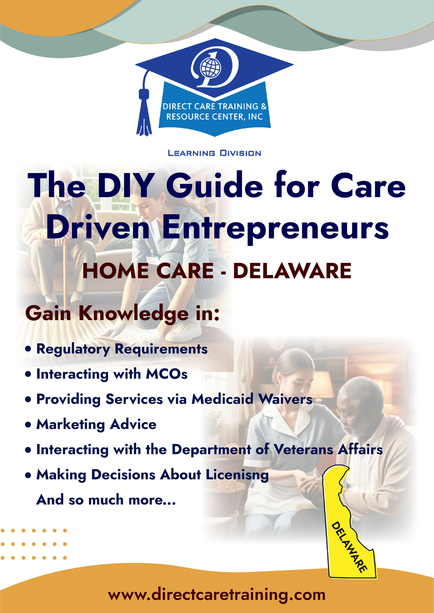Regulatory & Operational Guide for Home Care - Delaware