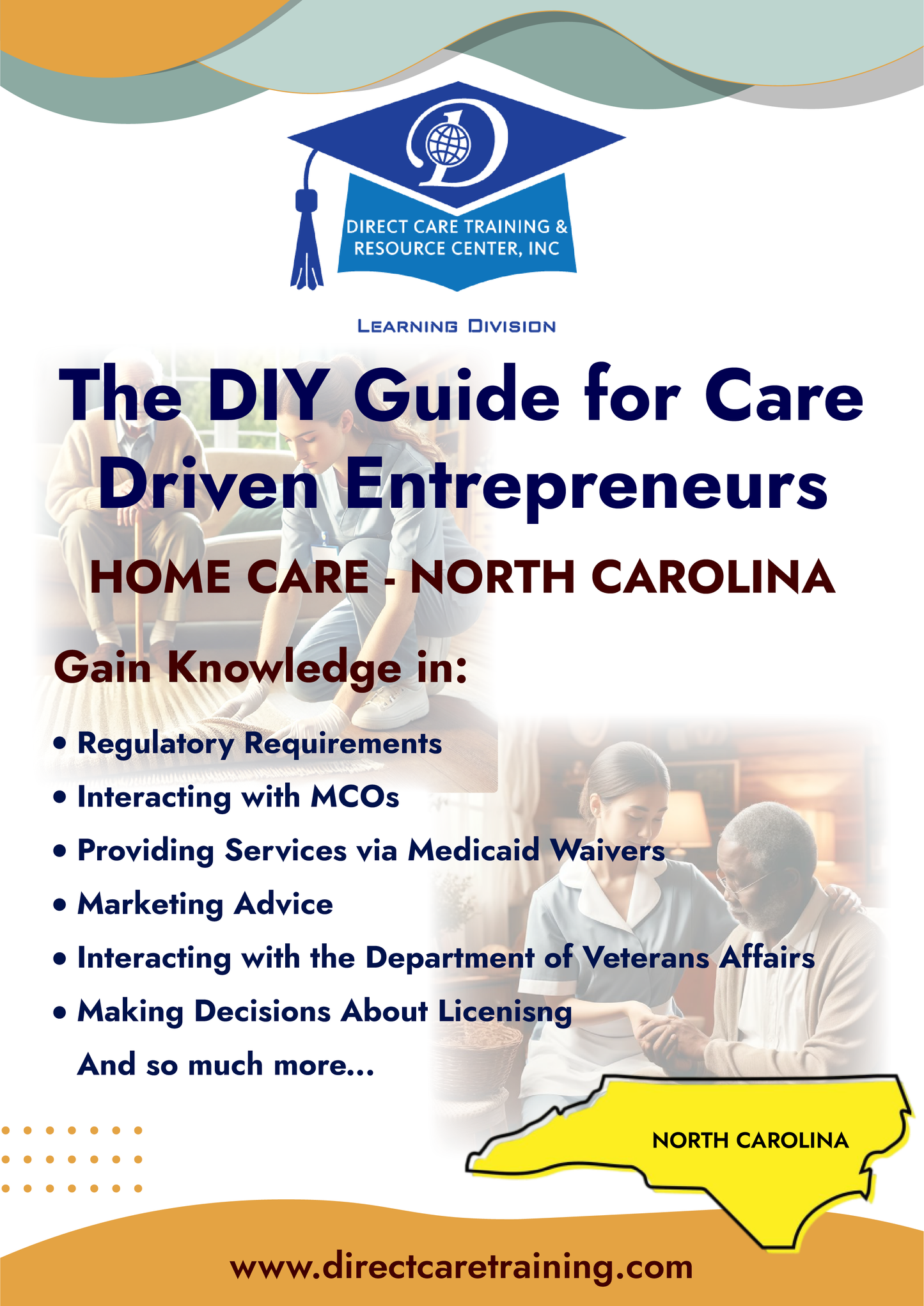 Regulatory & Operational Guide for Home Care - North Carolina