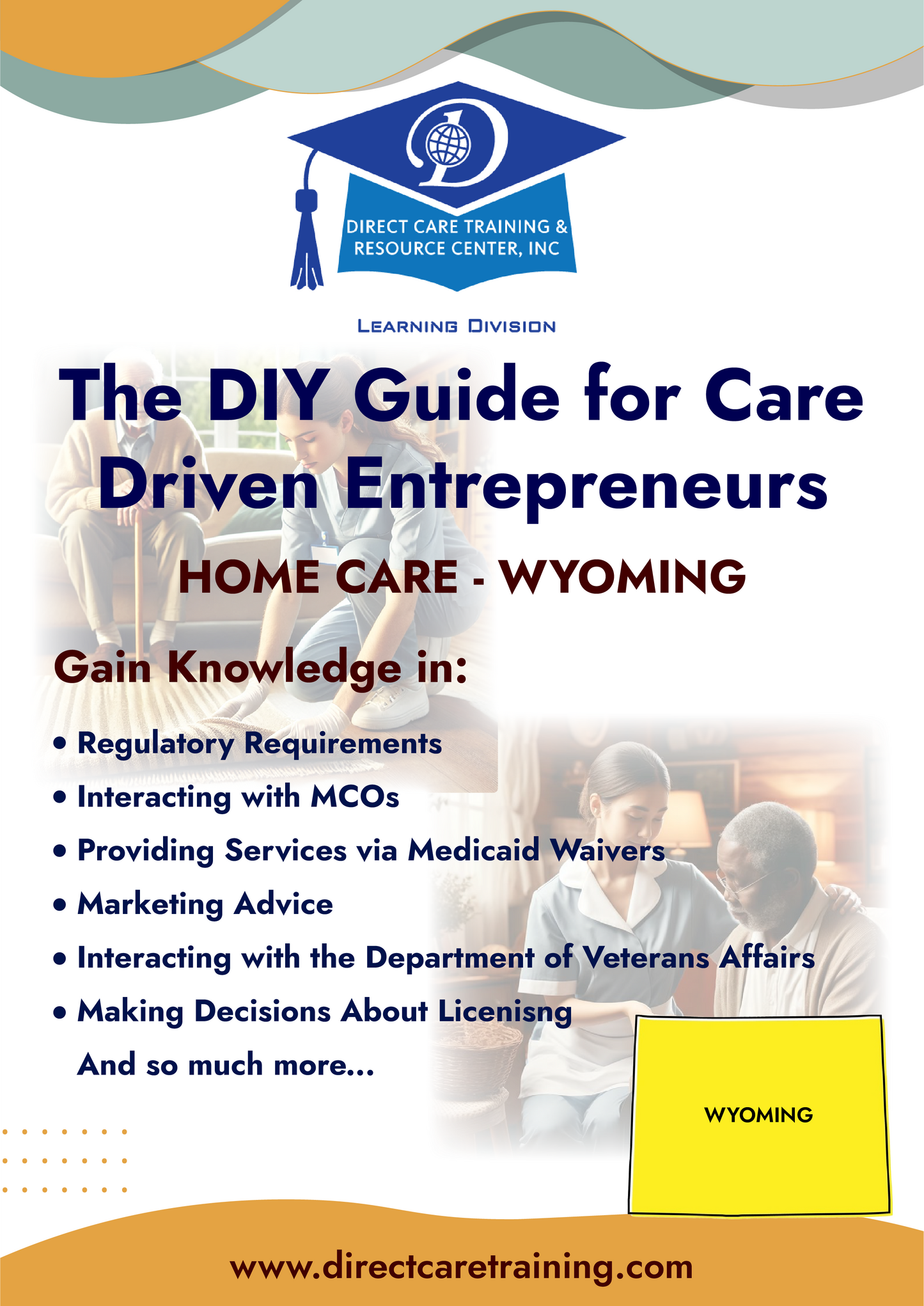 Regulatory & Operational Guide for Home Care - Wyoming