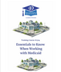 Adult Day Care Training Course No. 1314 - Essentials to Know When Working with Medicaid (3 CEU)