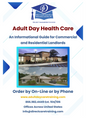 Adult Day Care - An Informational Guide for Landlords