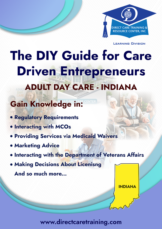 Regulatory and Operational Guide for Adult Day Care in Indiana