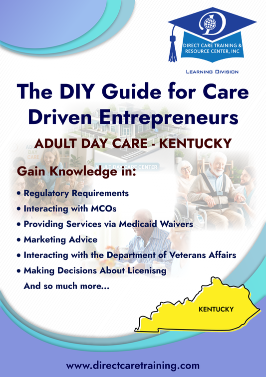 Regulatory and Operational Guide for Adult Day Care in Kentucky