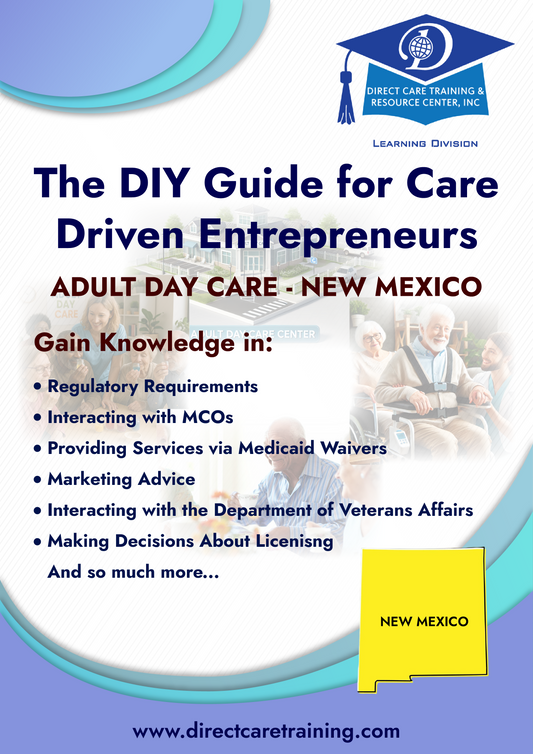Regulatory & Operational Guide for Adult Day Care in New Mexico