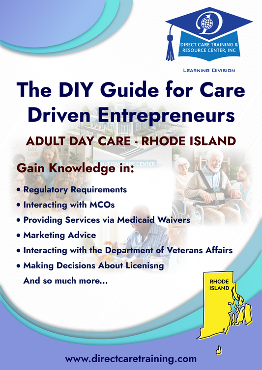 Regulatory & Operational Guide for Adult Day Care - Rhode Island