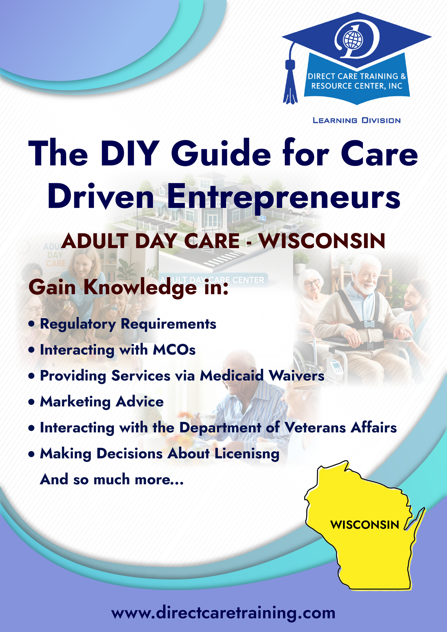 Regulatory & Operational Guide for Adult Day Care - Wisconsin