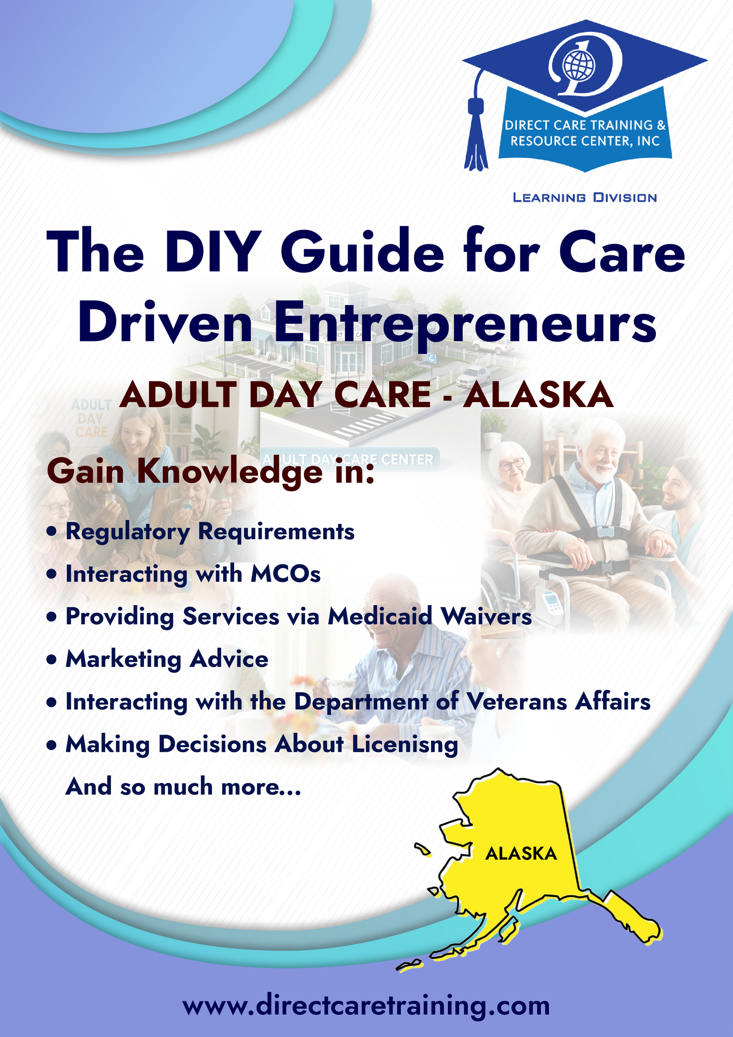 Regulatory & Operational Guide for Adult Day Care - Alaska
