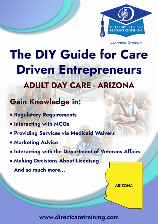 Regulatory & Operational Guide for Adult Day Care - Arizona