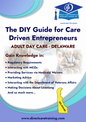 Regulatory & Operational Guide for Adult Day Care - Delaware