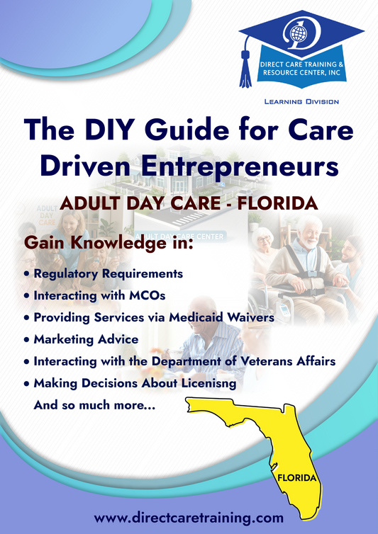 Regulatory & Operational Guide for Adult Day Care - Florida