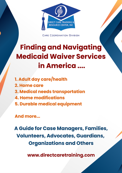 United States Medicaid Waiver User and Provider Information Manual 2025