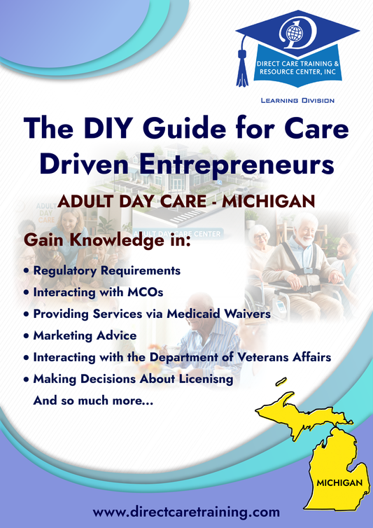 Regulatory & Operational Guide for Adult Day Health Services in Michigan