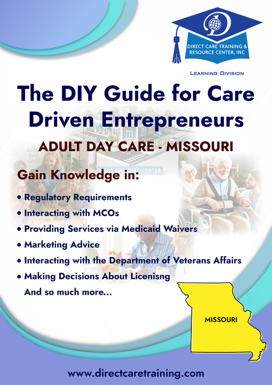 Regulatory & Operational Guide for Adult Day Care Services in Missouri