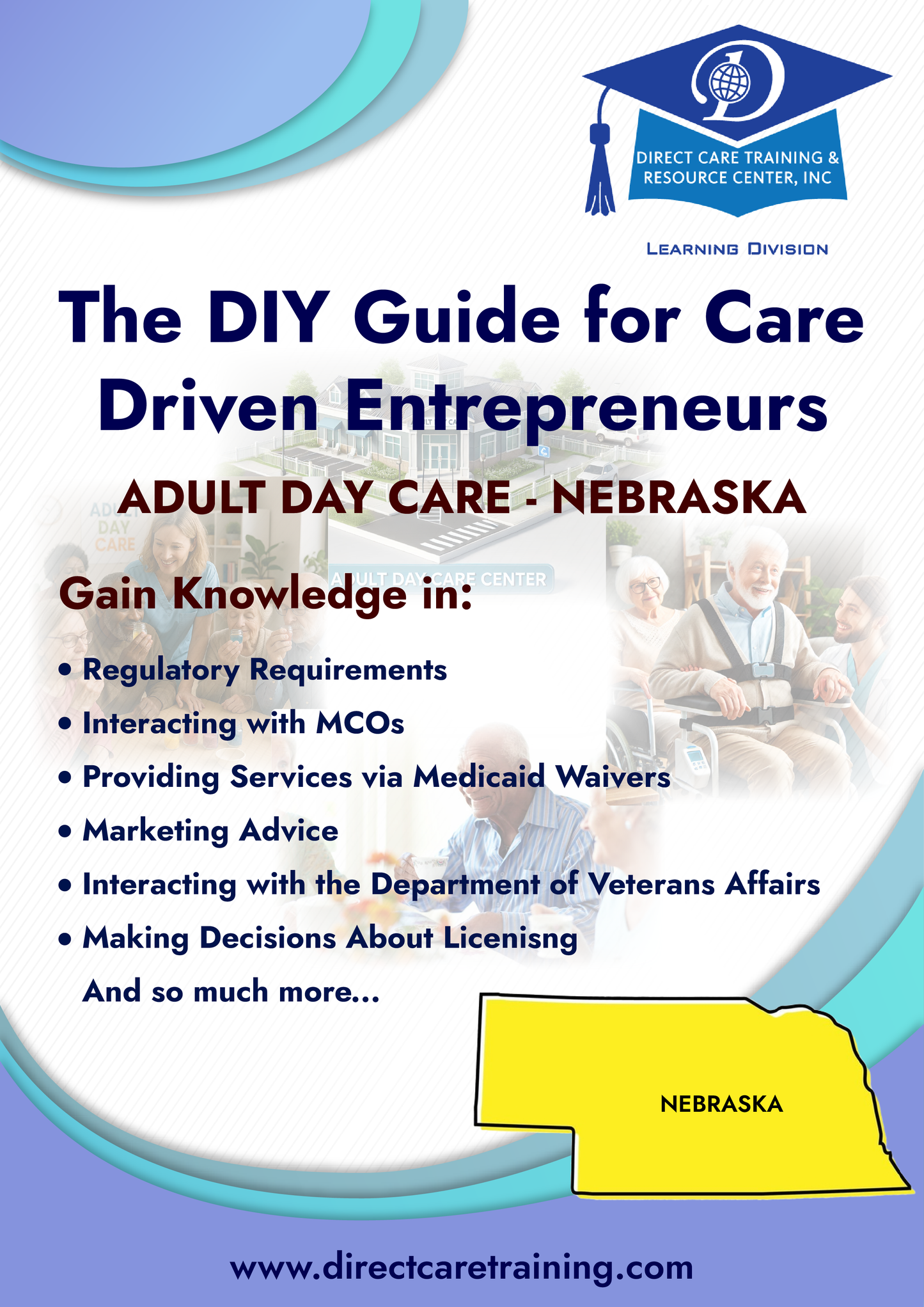 Regulatory & Operational Guide for Adult Day Care Services in Nebraska