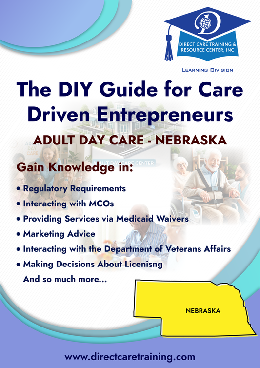 Regulatory & Operational Guide for Adult Day Care Services in Nebraska
