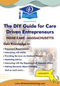 Regulatory & Operational Guide for Home Care Services in Massachusetts