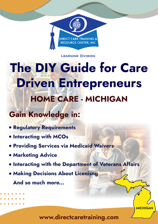 Regulatory & Operational Guide for Home Care Services in Michigan