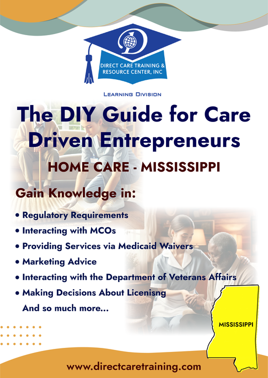 Regulatory & Operational Guide for Home Care Services in Mississippi