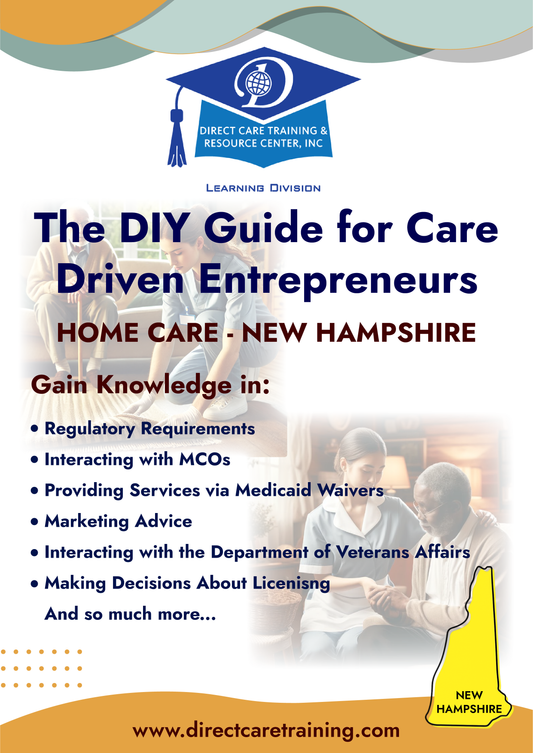 Regulatory & Operational Guide for Home Care Services in New Hampshire
