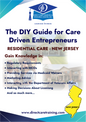 Regulatory & Operational Guide for Residential Care Services in New Jersey