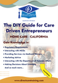 Regulatory & Operational Guide for Home Care - California