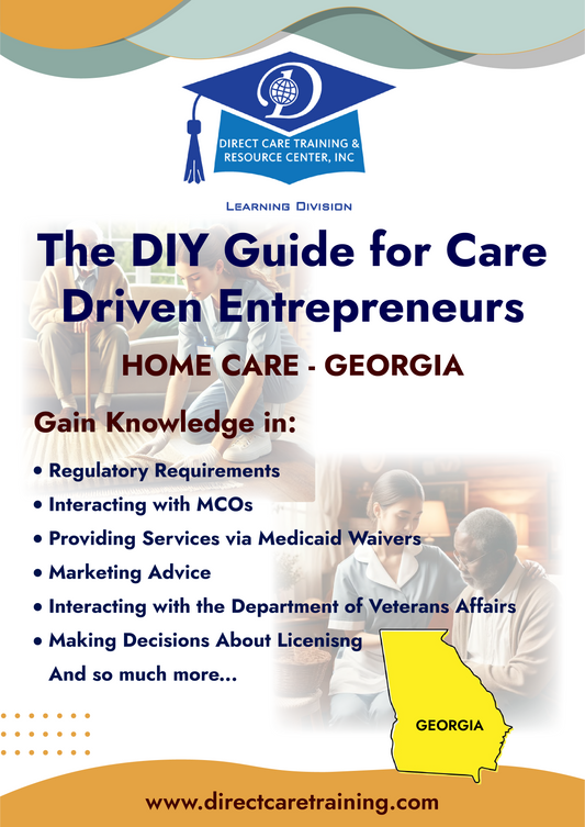 Regulatory & Operational Guide for Home Care - Georgia