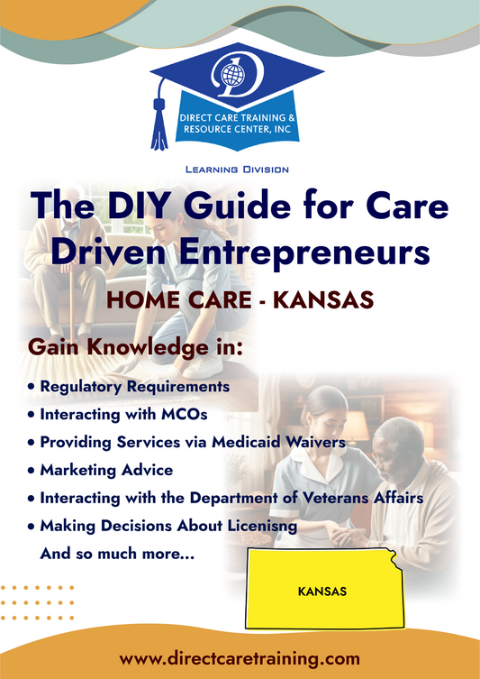 Regulatory and Operational Guide for Adult Home Care in Kansas
