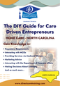 Regulatory & Operational Guide for Home Care - North Carolina