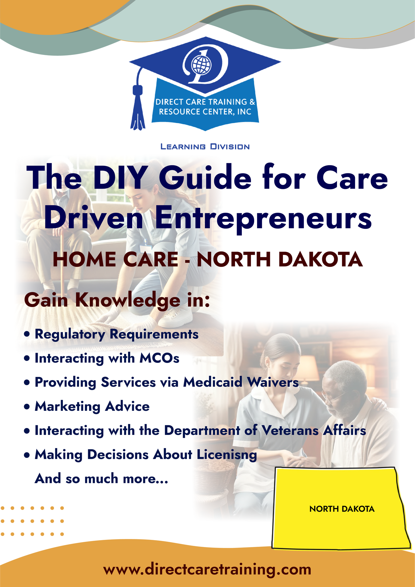 Regulatory & Operational Guide for Home Care - North Dakota