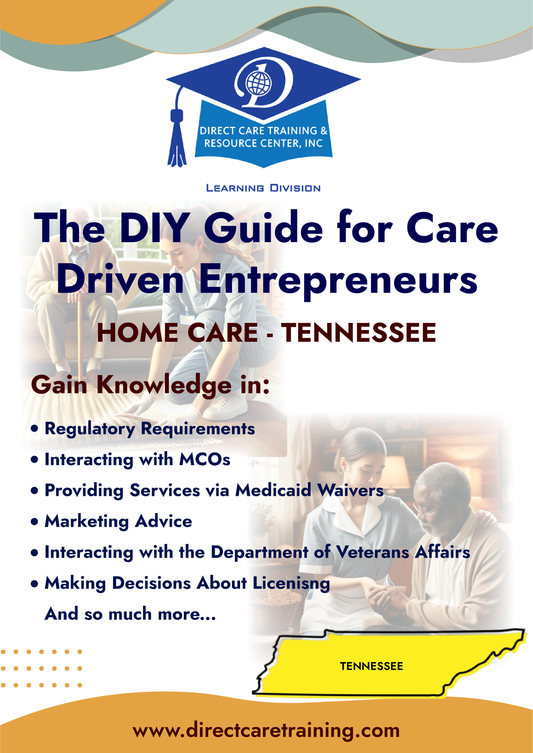 Regulatory & Operational Guide for Home Care - Tennessee