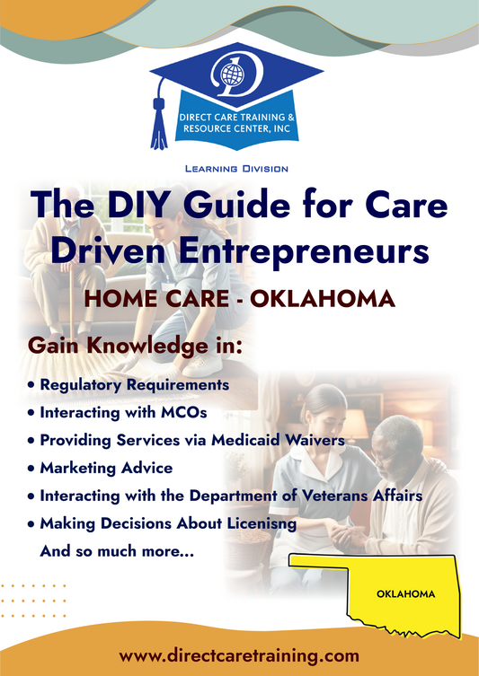Regulatory & Operational Guide for Home Care - Oklahoma