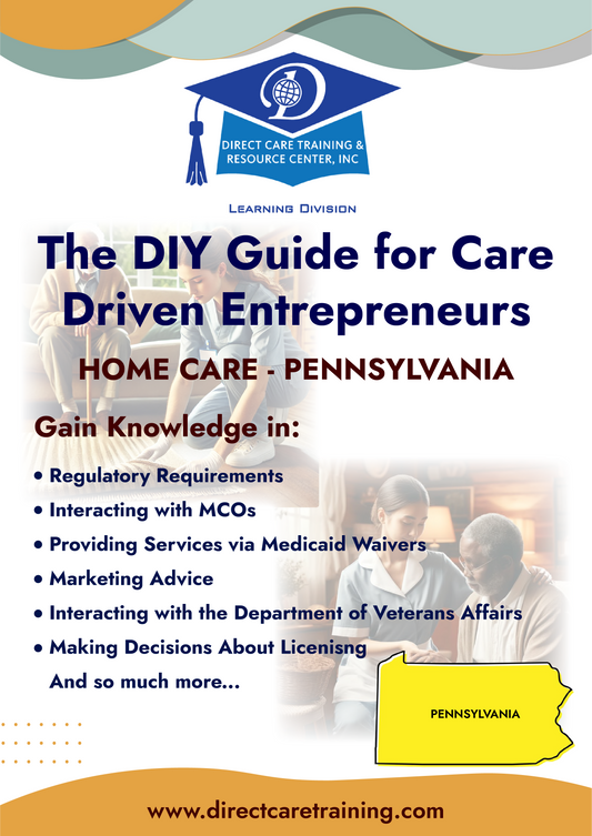Regulatory & Operational Guide for Home Care - Pennsylvania