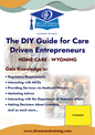 Regulatory & Operational Guide for Home Care - Wyoming