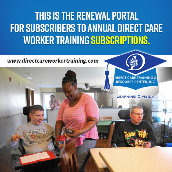Direct Care Worker Training Subscription Renewal - Michigan AFC