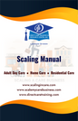 The Scaling Manual for Community Based Care