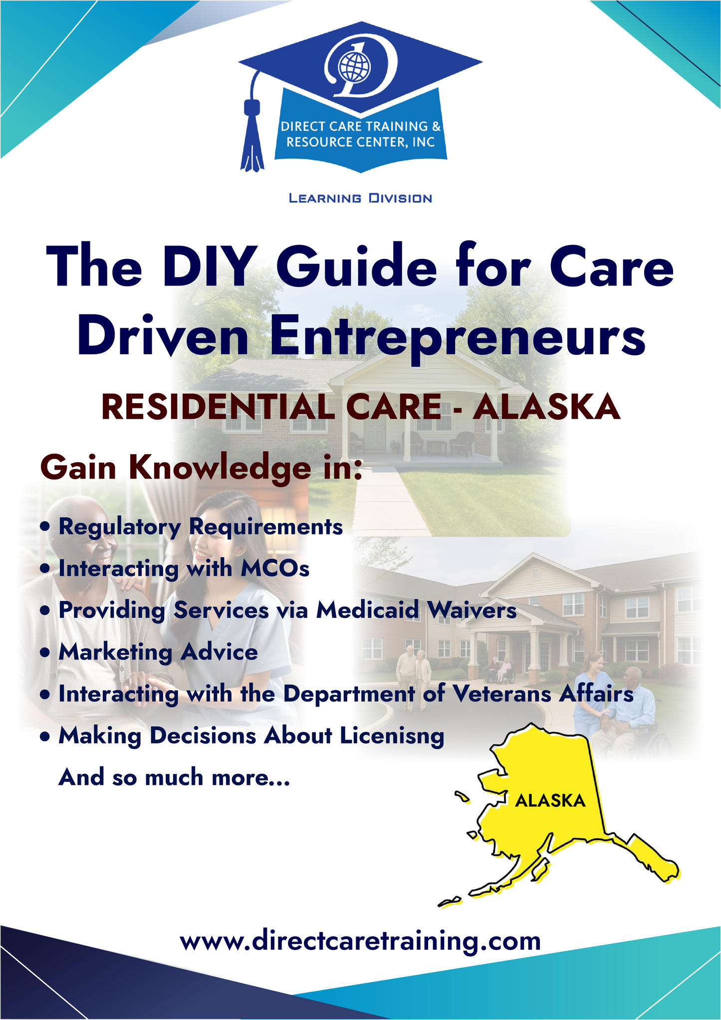 Regulatory & Operational Guide for Residential Care - Alaska