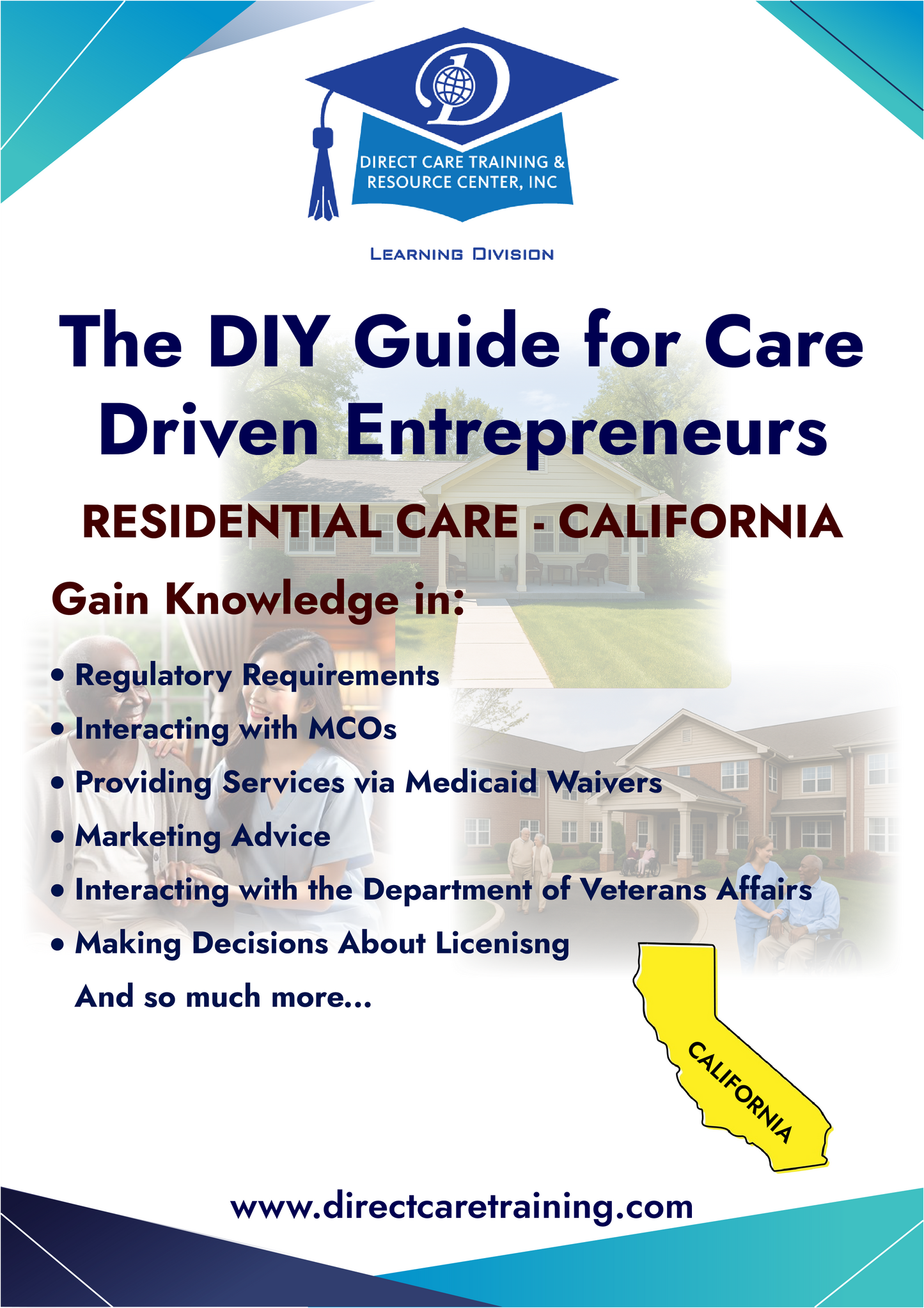 Regulatory & Operational Guide for Residential Care - California
