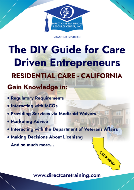 Regulatory & Operational Guide for Residential Care - California