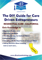 Regulatory & Operational Guide for Residential Care - California