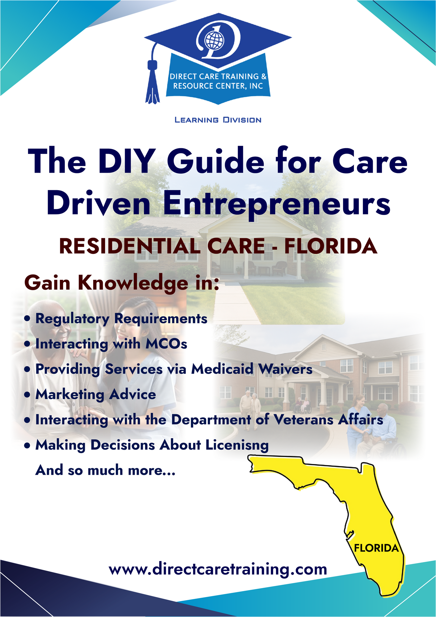 Regulatory & Operational Guide for Residential Care - Florida