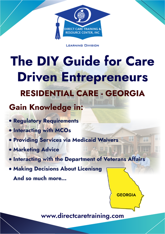 Regulatory & Operational Guide for Residential Care - Georgia