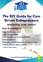 Regulatory and Operational Guide for Residential Care in Hawaii
