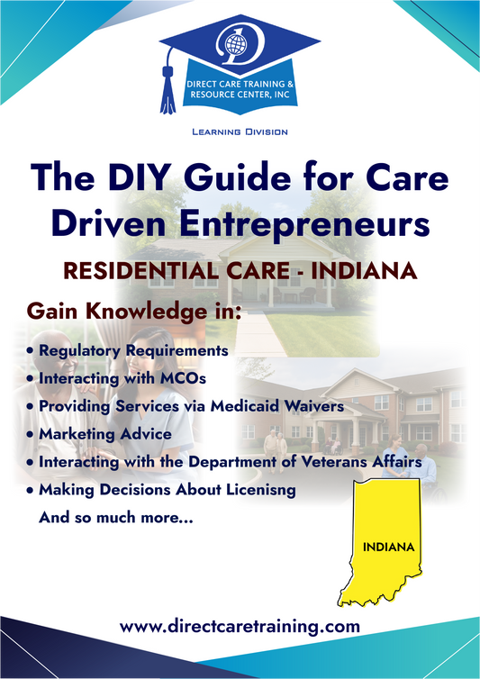 Regulatory and Operational Guide for Residential Home Care in Indiana