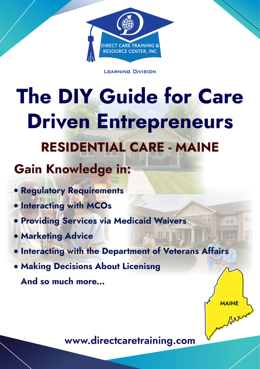 Regulatory and Operational Guide for Residential Care in Maine