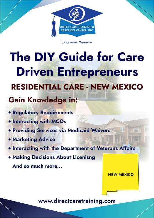 Regulatory & Operational Guide for Residential Care - New Mexico