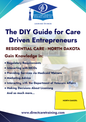 Regulatory & Operational Guide for Residential Care - North Dakota