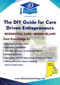 Regulatory & Operational Guide for Residential Care - Rhode Island