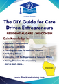 Regulatory & Operational Guide for Residential Care - Wisconsin